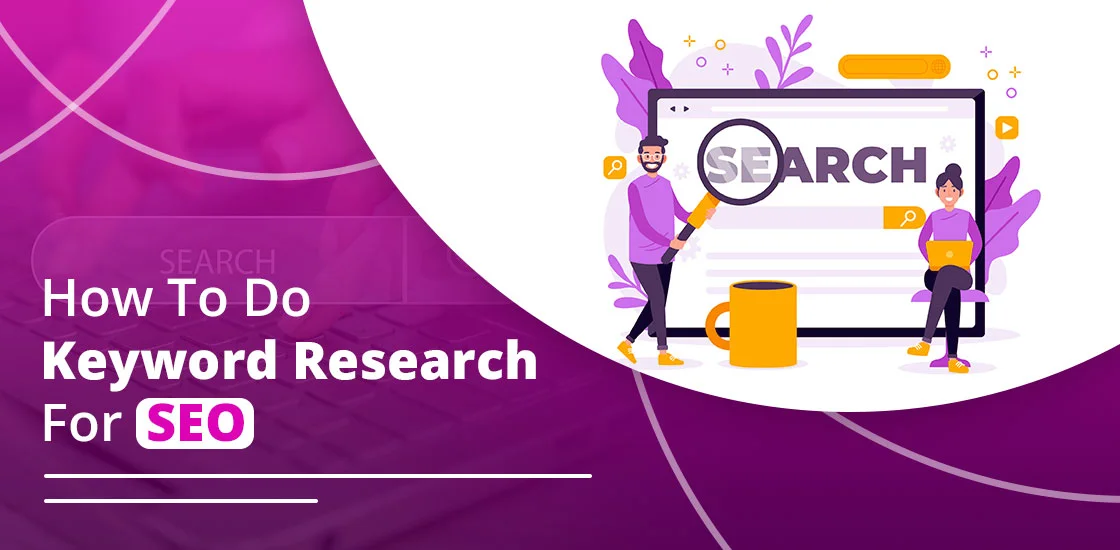 How To Do Keyword Research For SEO