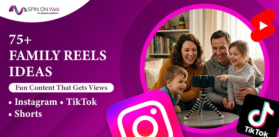 Family Reels Ideas
